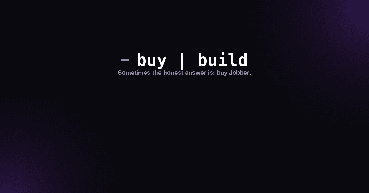 ServiceTitan, Jobber, or something built for you?